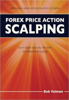 READ⚡️PDF❤️eBook Forex Price Action Scalping: an in-depth look into the field of professional scalpi