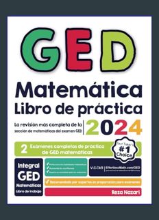 GET [PDF GED Matemática Libro completa de práctica: Revisión Más Completa para la Sección de Matemá