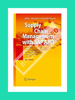 PDF FREE Supply Chain Management with SAP APO™: Structures, Modelling Approaches and Implementation