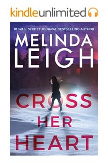 (Download) (Ebook) Cross Her Heart (Bree Taggert Book 1) by Melinda Leigh