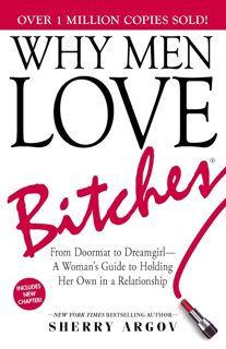 ~Read~[PDF] Why Men Love Bitches by- Sherry Argov