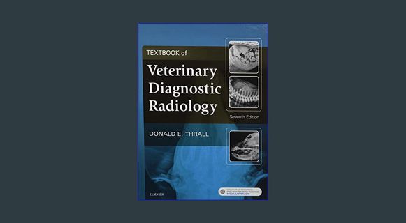 EBOOK [PDF] Textbook of Veterinary Diagnostic Radiology     7th Edition