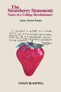 ACCESS PDF EBOOK EPUB KINDLE The Strawberry Statement: Notes of a College Revolutionary by  James Si
