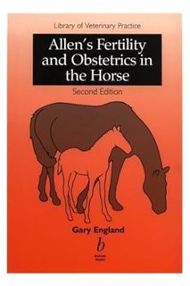 DOWNLOAD Ebook Allen's Fertility and Obstetrics in the Horse by Gary England