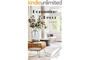 (Best Book) Dopamine Decor: How To Make Your Home Decoration a Serotonin And Dopamine Agonist and