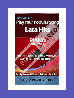 Download (EBOOK) LATA HITS ON PIANO BOLLYWOOD SONGS BOOK 1 : Best and Authentic Piano notations West