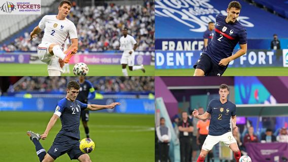 Netherlands Vs France Tickets: Pavard's Rise to Prominence in Euro Cup 2024 Preparations