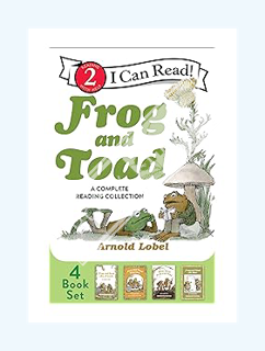 Download PDF Frog and Toad: A Complete Reading Collection: Frog and Toad Are Friends, Frog and Toad