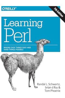(Free Pdf) Learning Perl: Making Easy Things Easy and Hard Things Possible by Randal Schwartz
