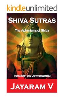 (DOWNLOAD (PDF) Shiva Sutras: Aphorisms of Shiva by Jayaram V