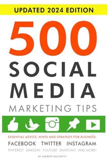 Ebook PDF 500 Social Media Marketing Tips: Essential Advice. Hints and Strategy for Business: Face