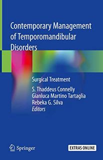 [Get] [EPUB KINDLE PDF EBOOK] Contemporary Management of Temporomandibular Disorders: Surgical Treat