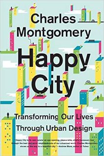 E.B.O.O.K.✔️ Happy City: Transforming Our Lives Through Urban Design Full Audiobook