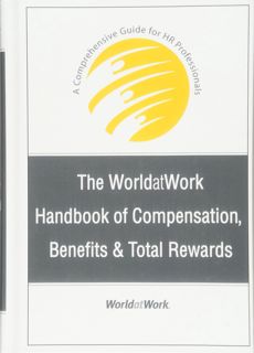 [download]_p.d.f))^ The WorldatWork Handbook of Compensation  Benefits and Total Rewards: A Compre