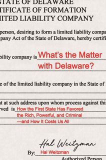 (Kindle) Read Whatâs the Matter with Delaware: How the First State Has Favored the Rich  Powe