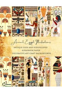 FREE PDF Ancient Egypt Illustrations | Antique Gods and Hieroglyphs Scrapbook Paper | Decorative Art