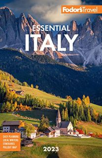 DOWNLOAD NOW Fodor's Essential Italy (Full-color Travel Guide)     Paperback – Folded Map, December