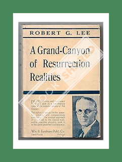 (PDF Free) A Grand - Canyon of Resurrection Realities by Robert G. Lee