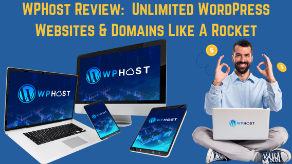 WPHost Review: Unlimited WordPress Websites & Domains Like A Rocket
