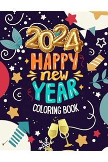 FREE PDF 2024 Happy New Year Coloring book: For Adults | December and New Year Coloring Page, Stress