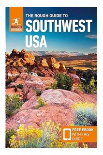 PDF Free The Rough Guide to Southwest USA (Travel Guide with Free eBook) (Rough Guides) by Rough Gui