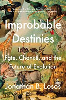 [GET] [EBOOK EPUB KINDLE PDF] Improbable Destinies: Fate, Chance, and the Future of Evolution by  Jo