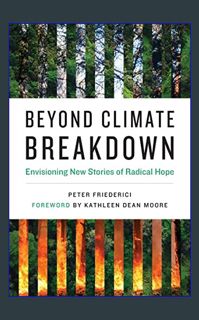 {pdf} 📖 Beyond Climate Breakdown: Envisioning New Stories of Radical Hope (One Planet)     Paperba