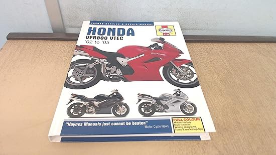 ^PDF^ [Download] Honda Vfr800 Vtec '02 to '05 (Haynes Service & Repair Manual) * Haynes Publishing