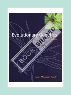 PDF Download Evolutionary Genetics by John Maynard Smith