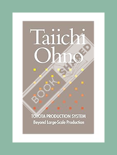 PDF Free Toyota Production System by Taiichi Ohno