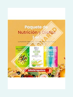 (PDF Free) Paquete de Nutrición y Dietas 3 en 1 [3 in 1 Diet and Nutrition Package]: La Nutrición De