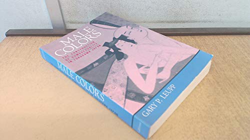 [Read] EPUB KINDLE PDF EBOOK Male Colors: The Construction of Homosexuality in Tokugawa Japan by  Ga