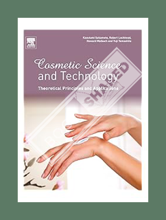 (PDF Free) Cosmetic Science and Technology: Theoretical Principles and Applications by Kazutami Saka