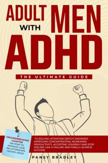 ^^Download_[Epub]^^ Adult Men with ADHD  The Ultimate Guide to Solving Attention Deficit Disorder