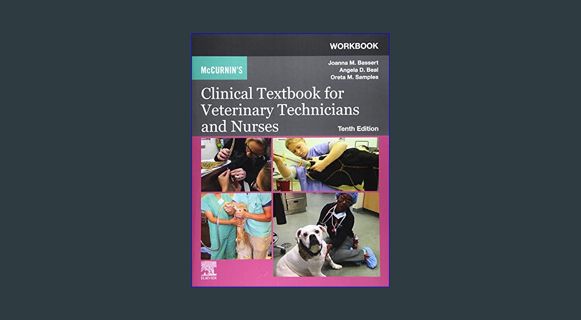 EBOOK [PDF] Workbook for McCurnin's Clinical Textbook for Veterinary Technicians and Nurses     10t