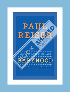 (PDF Ebook) Babyhood by Paul Reiser