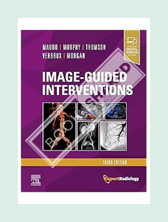 (PDF) (Ebook) Image-Guided Interventions by Kenneth R. Thomson MD FRANZCR