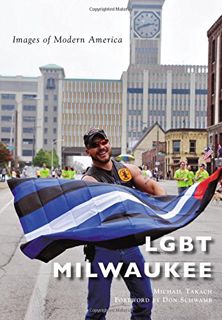 ((P.D.F))^^ LGBT Milwaukee (Images of Modern America) [Download]