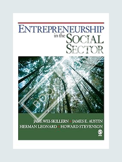 PDF Download Entrepreneurship in the Social Sector by Jane C. Wei-Skillern