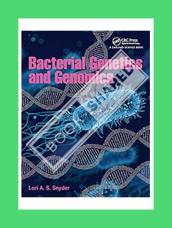 (PDF Download) Bacterial Genetics and Genomics by Lori A.S. Snyder