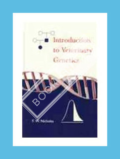 (Ebook Free) Introduction to Veterinary Genetics by F. W. Nicholas