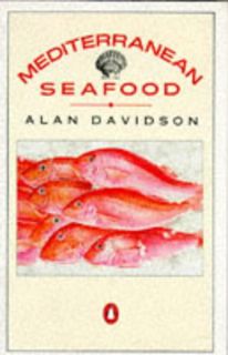 READ eBooks Mediterranean Seafood: A Handbook Giving the Names in Seven Languages of 150 Species o
