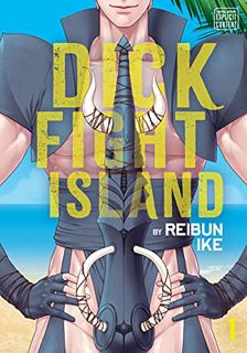 [VIEW] [EPUB KINDLE PDF EBOOK] Dick Fight Island, Vol. 1 (Yaoi Manga) by  Reibun Ike 💞