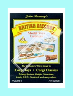 (FREE (PDF) British Diecast Model Toys Catalogue: Corgi Toys and Classics, Lledo, E.F.E.Budgie, Spot