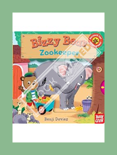 (DOWNLOAD) (Ebook) Bizzy Bear: Zookeeper by Benji Davies