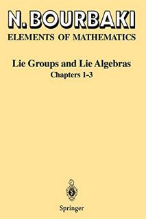 Access PDF EBOOK EPUB KINDLE Lie Groups and Lie Algebras: Chapters 1-3 by  N. Bourbaki 📫