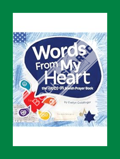 PDF Download Words From My Heart: the hands-on Jewish Prayer Book by Evelyn Goldfinger