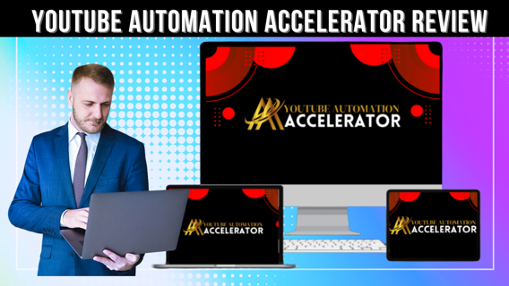YouTube Automation Accelerator Is Revolutionize Your YouTube Journey And Start To Passive Income!