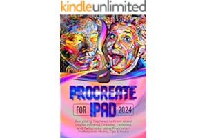 (Best Book) EVERYTHING PROCREATE For iPad: Everything you Need to Know About Digital Painting, Dr