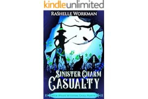 (Best Book) Sinister Charm Casualty: A Paranormal Cozy Mystery: Part One (Fable Wood Witches Cozy